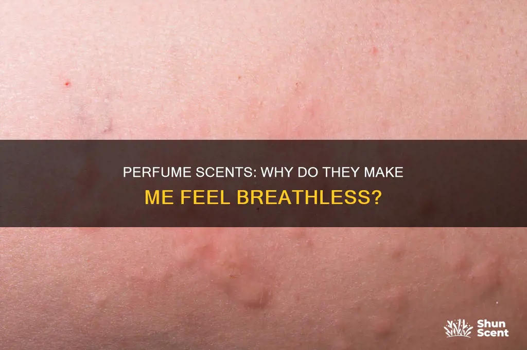 have trouble breathing when smelling perfume