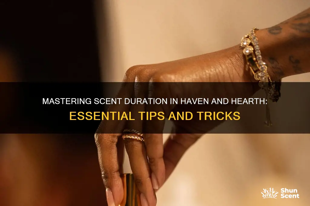 haven and hearth length of scent