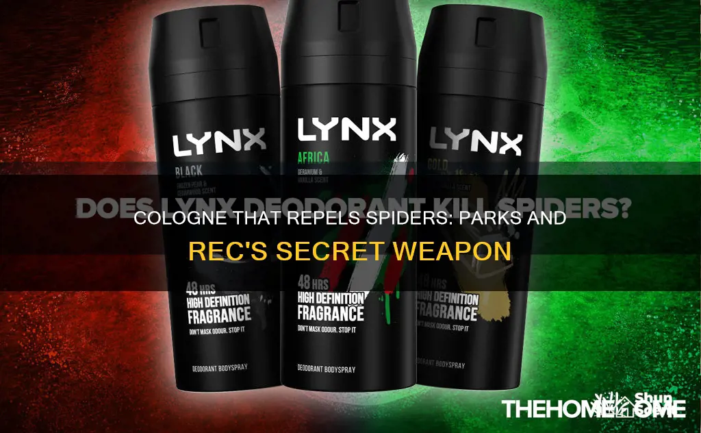 how about a cologne that kills spiders parks and rec