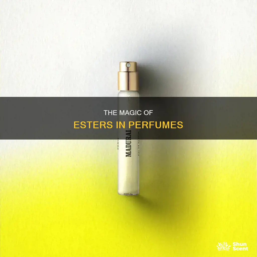 how are esters used in perfumes