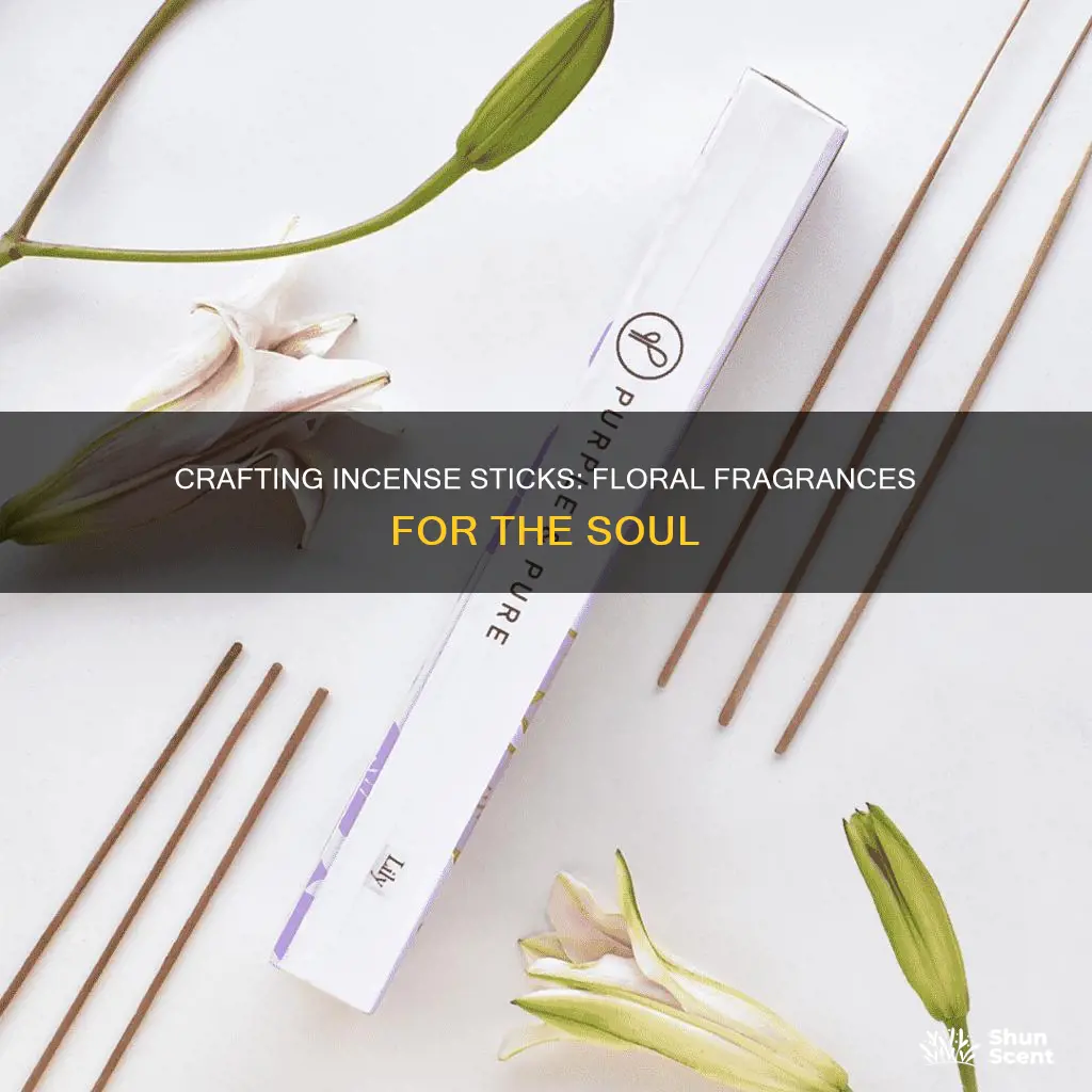 how are incense sticks made from flowers