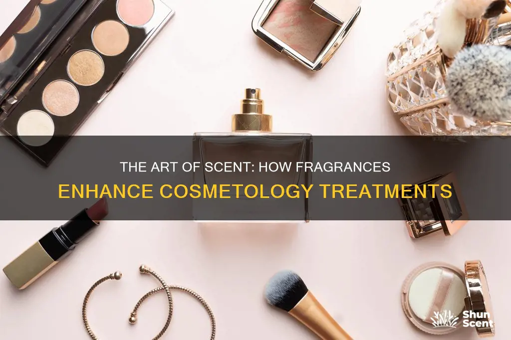 how are scents or fragrances used in cosmetology