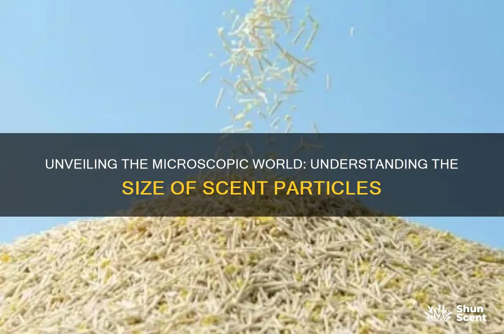 how big are scent particles