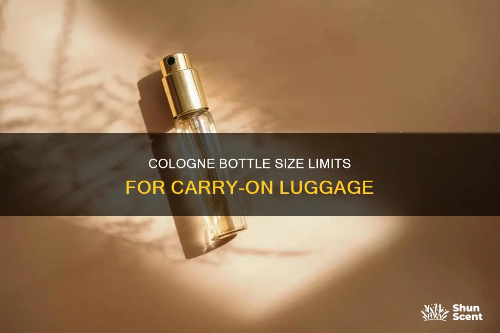 how big can a cologne bottle be on a plane