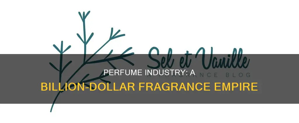 how big is the perfume industry