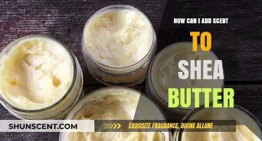 Enhance Your Shea Butter with Aromatic Scents: A Simple Guide