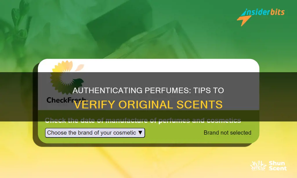 how can i check if my perfume is original
