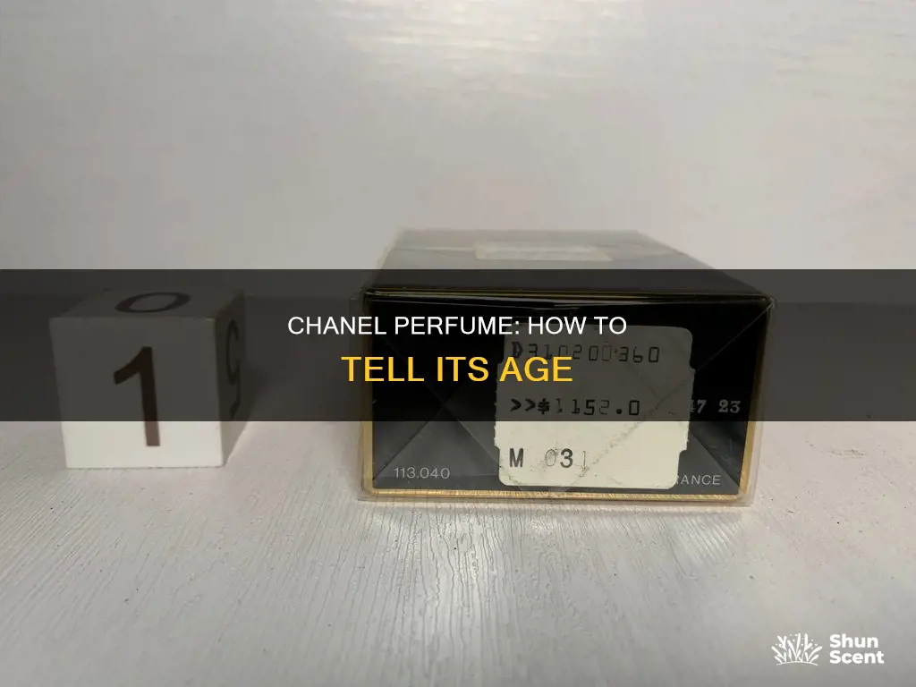how can i tell how old my chanel perfume is