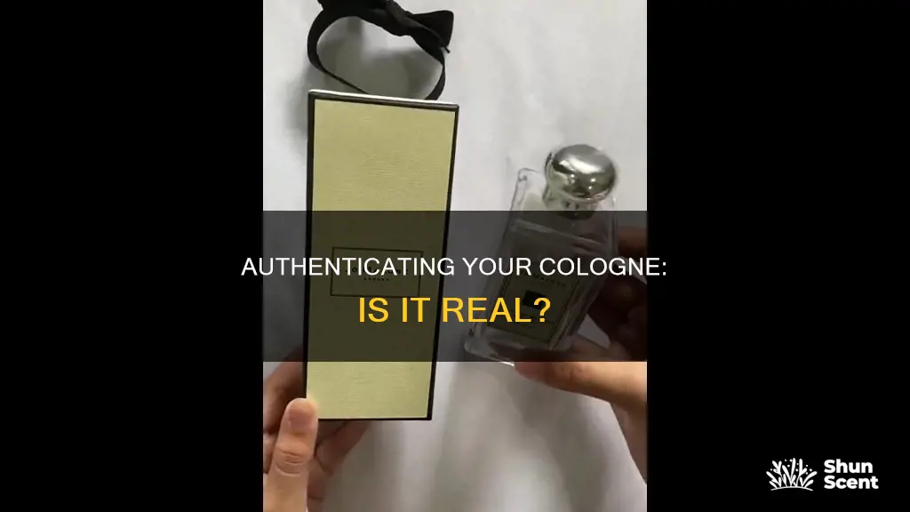 how can i tell if my cologne is real