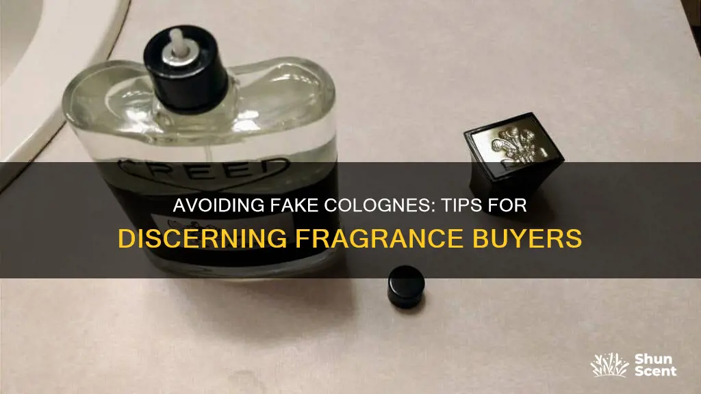 how can you avoid fake colognes