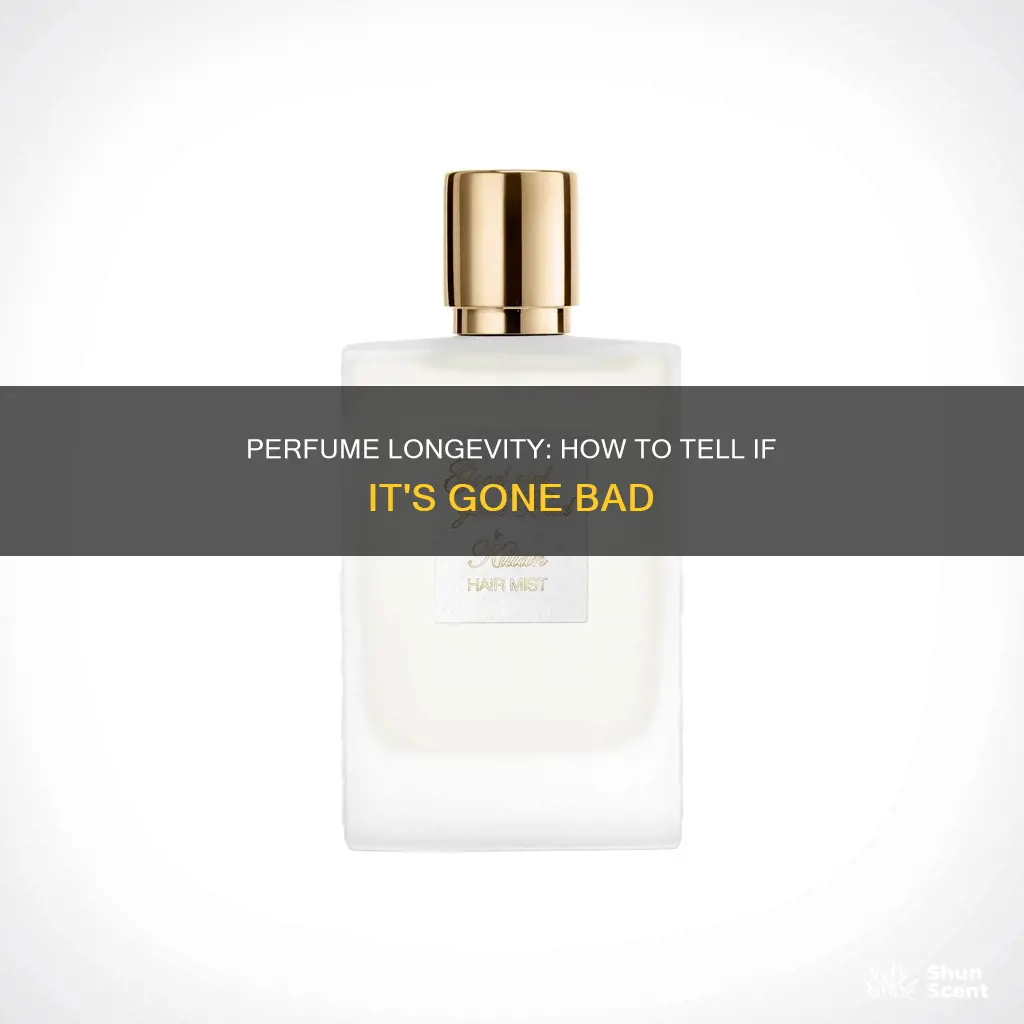 how can you tell if perfume has gone bad