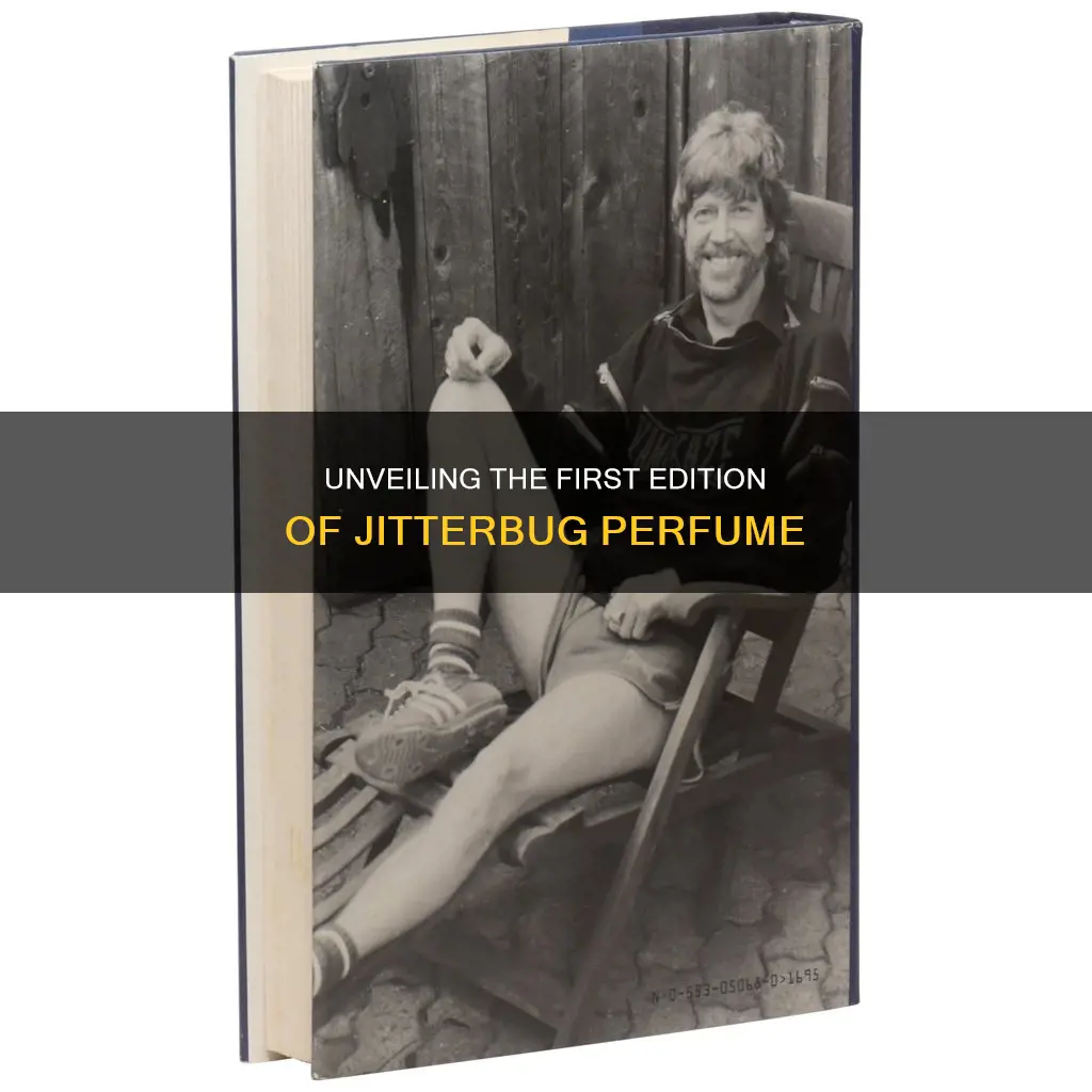 how can you tell the first edition of jitterbug perfume