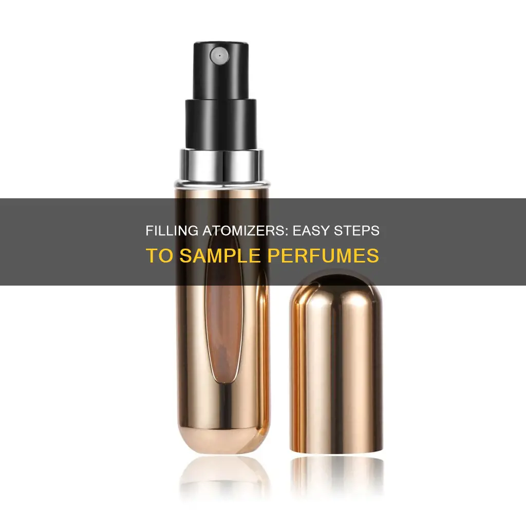 how can you use sample perfume into an atomizer