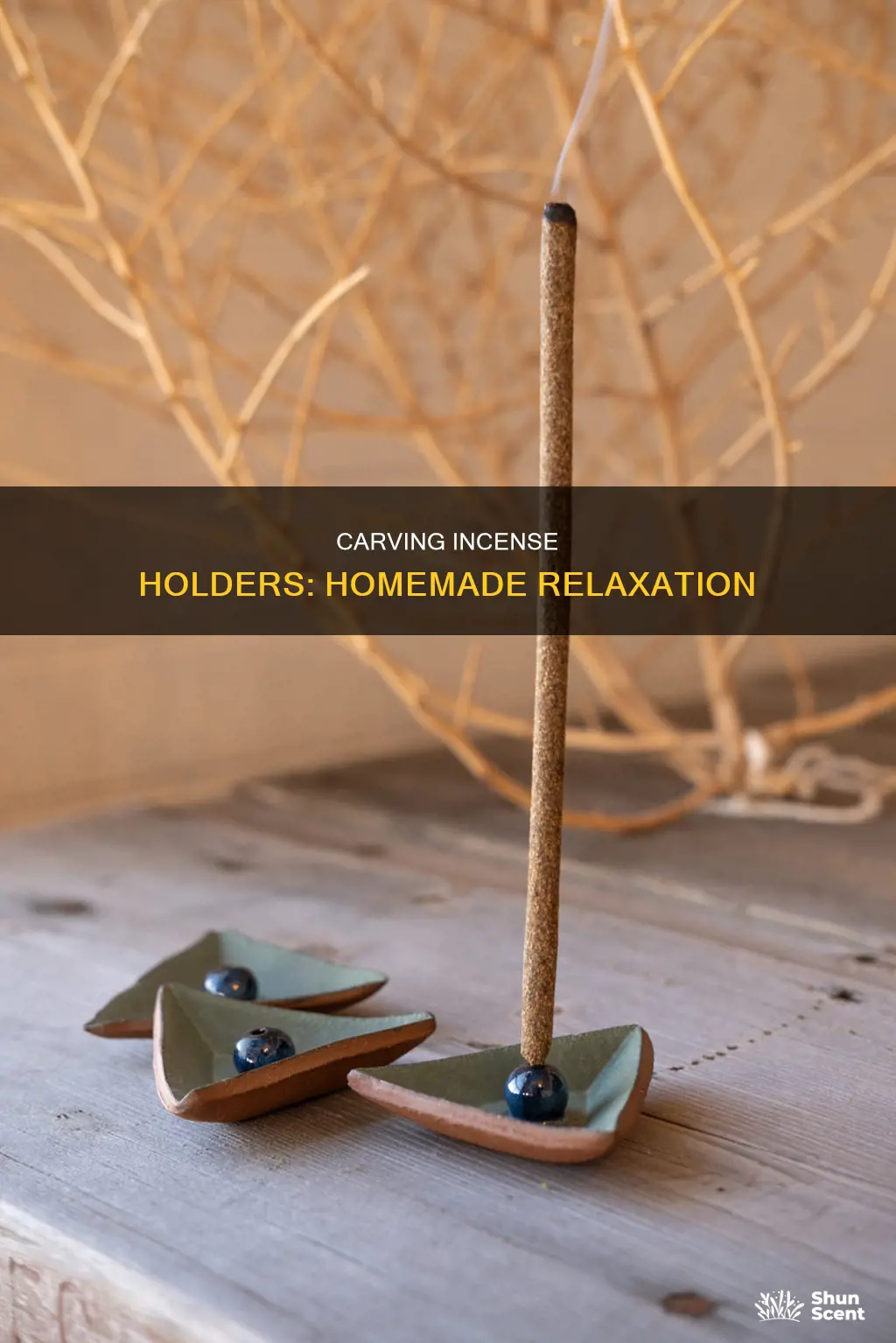 how carve a homemade incense holder