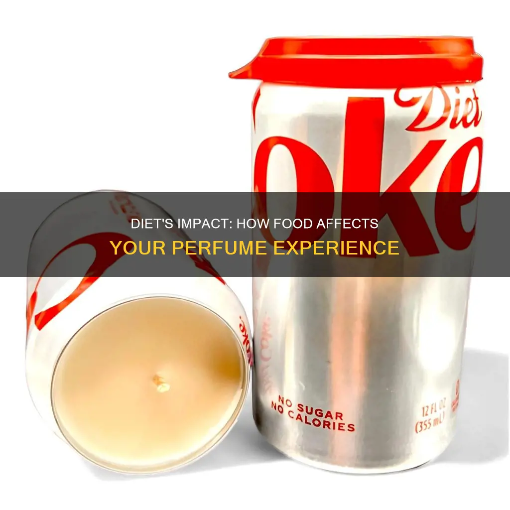 how diet affects perfume