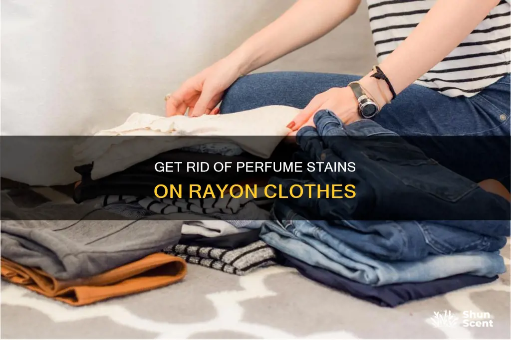 how do get perfume smell out of rayon clothing