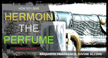 Giving Hermione Perfume: A Guide to Thoughtful Gifting