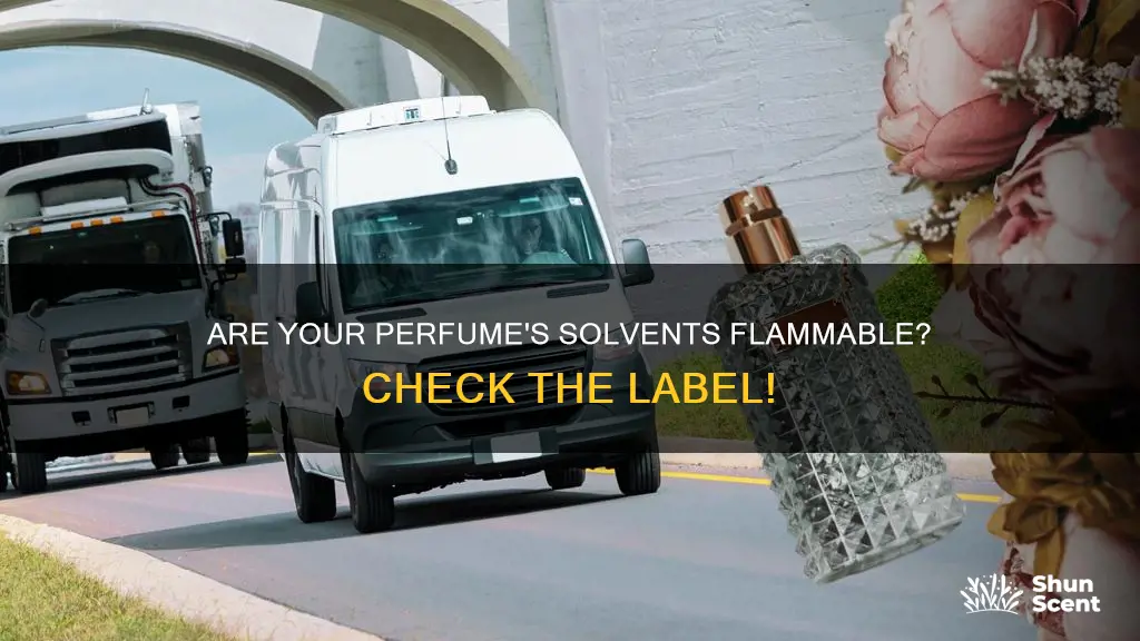 how do i know if my perfume has flamable solvents