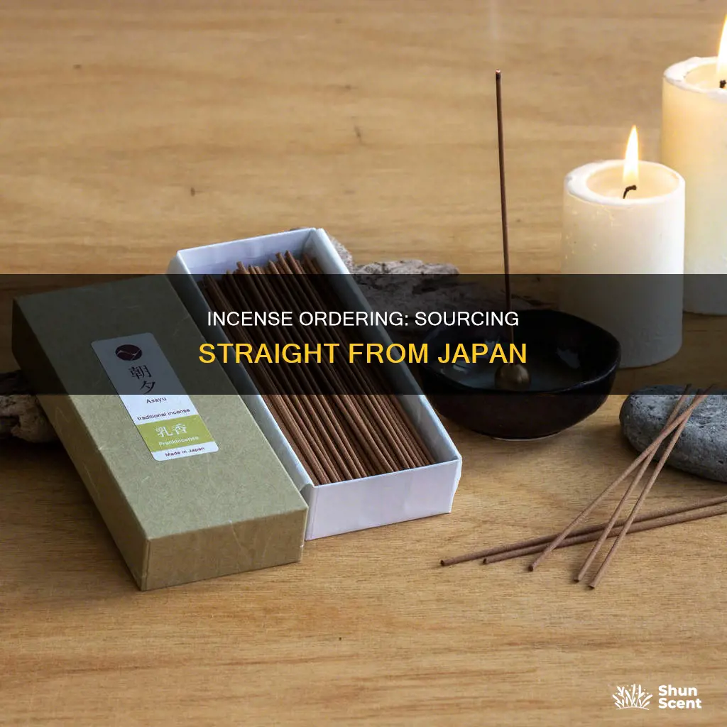 how do i order incense straight from japan