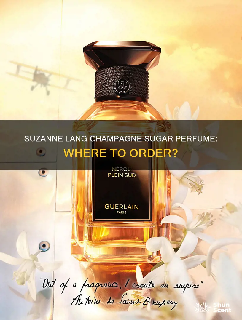 how do i order suzanne lang champagne sugar perfume