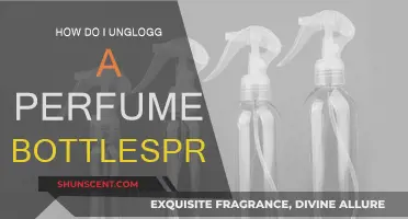 Unclogging Perfume Sprayers: Quick and Easy Fixes