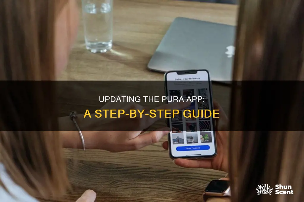 how do i update my pura app