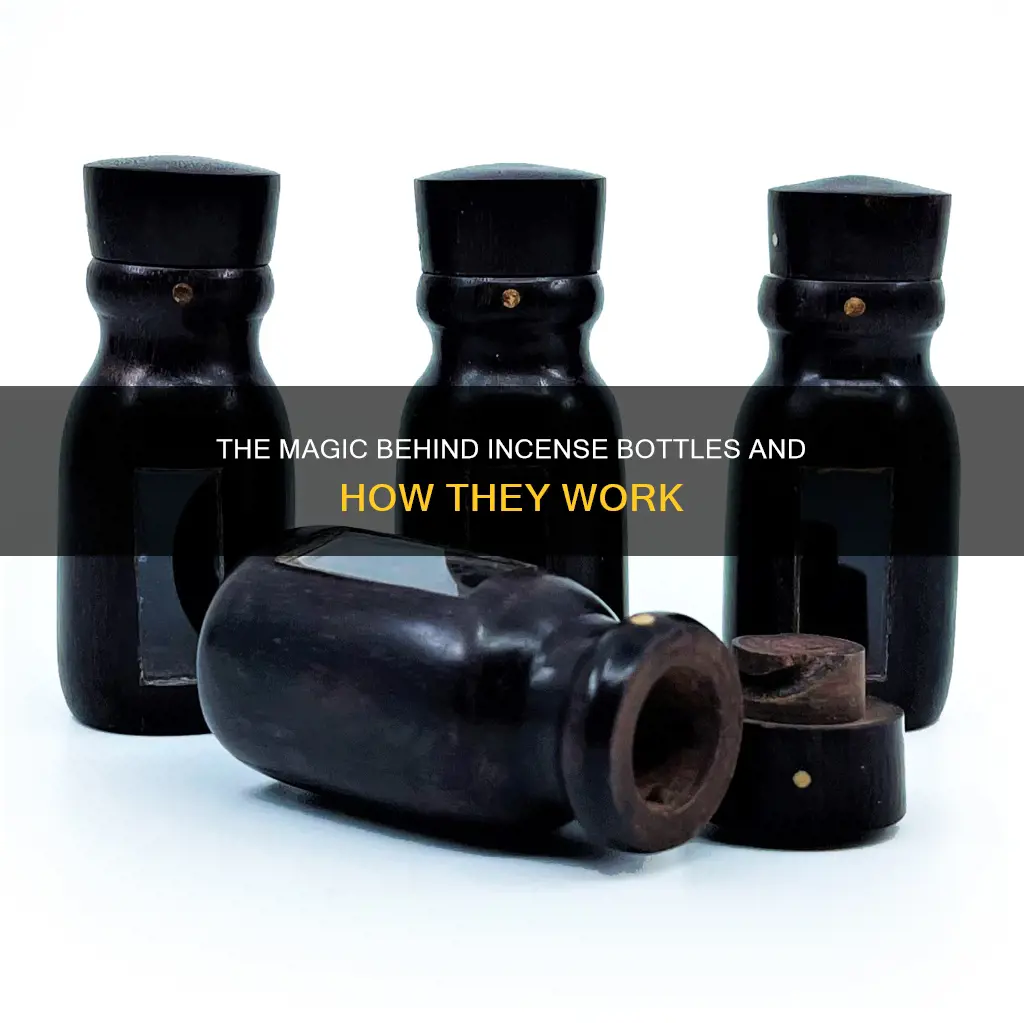 how do incense bottles work