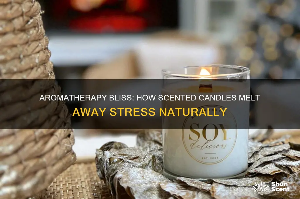 how do scented candles relieve stress