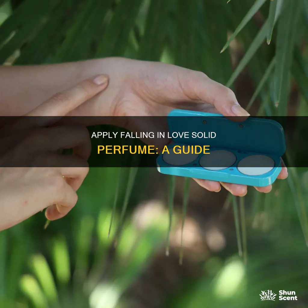 how do you apply falling in love solid perfume