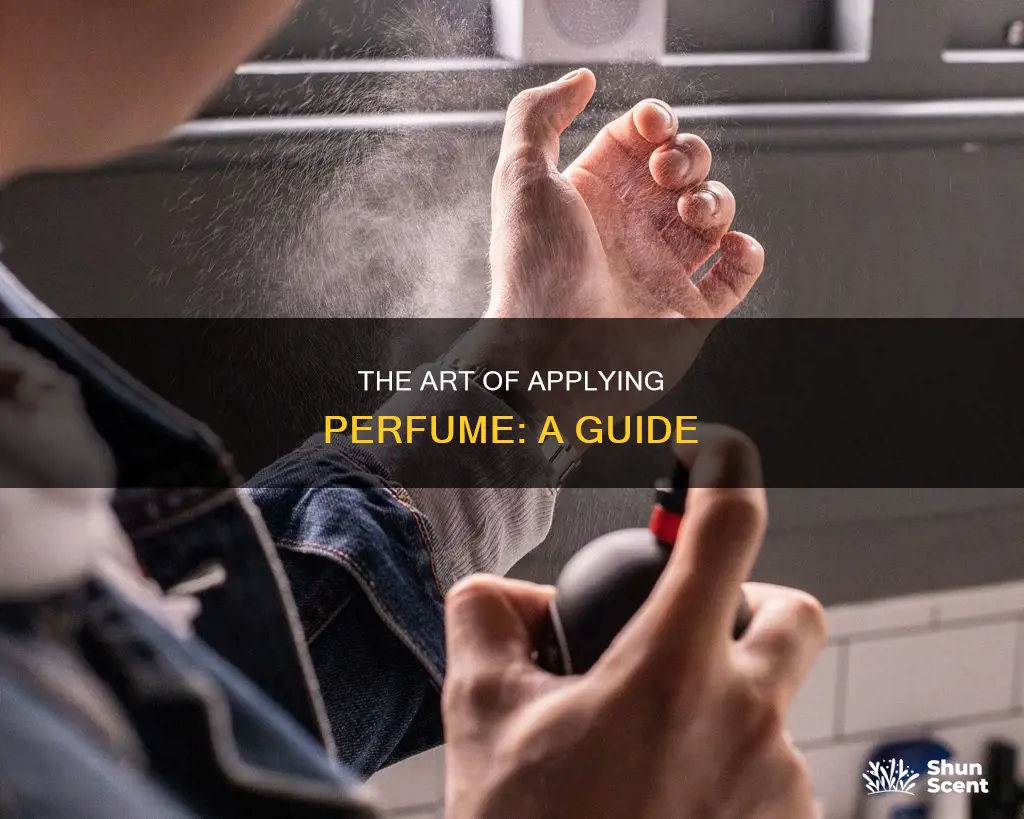 how do you apply perfume
