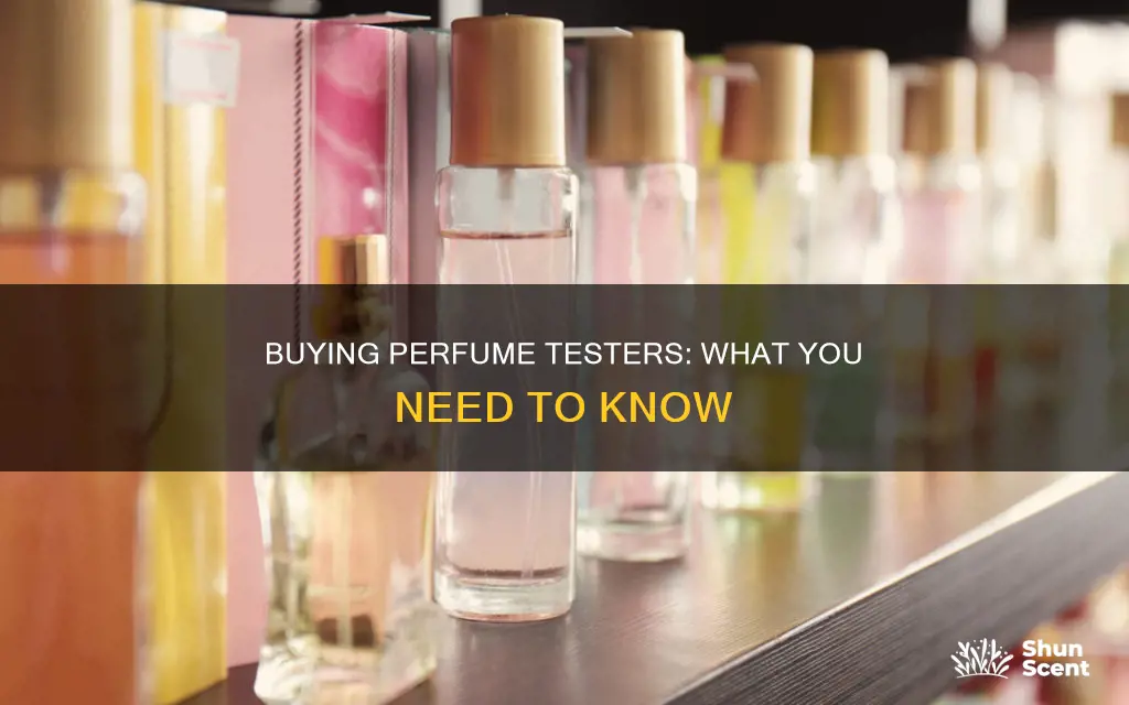 how do you buy perfume testers