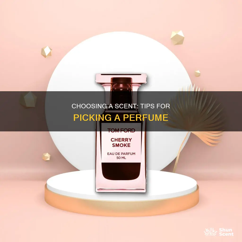 how do you choose a perfume