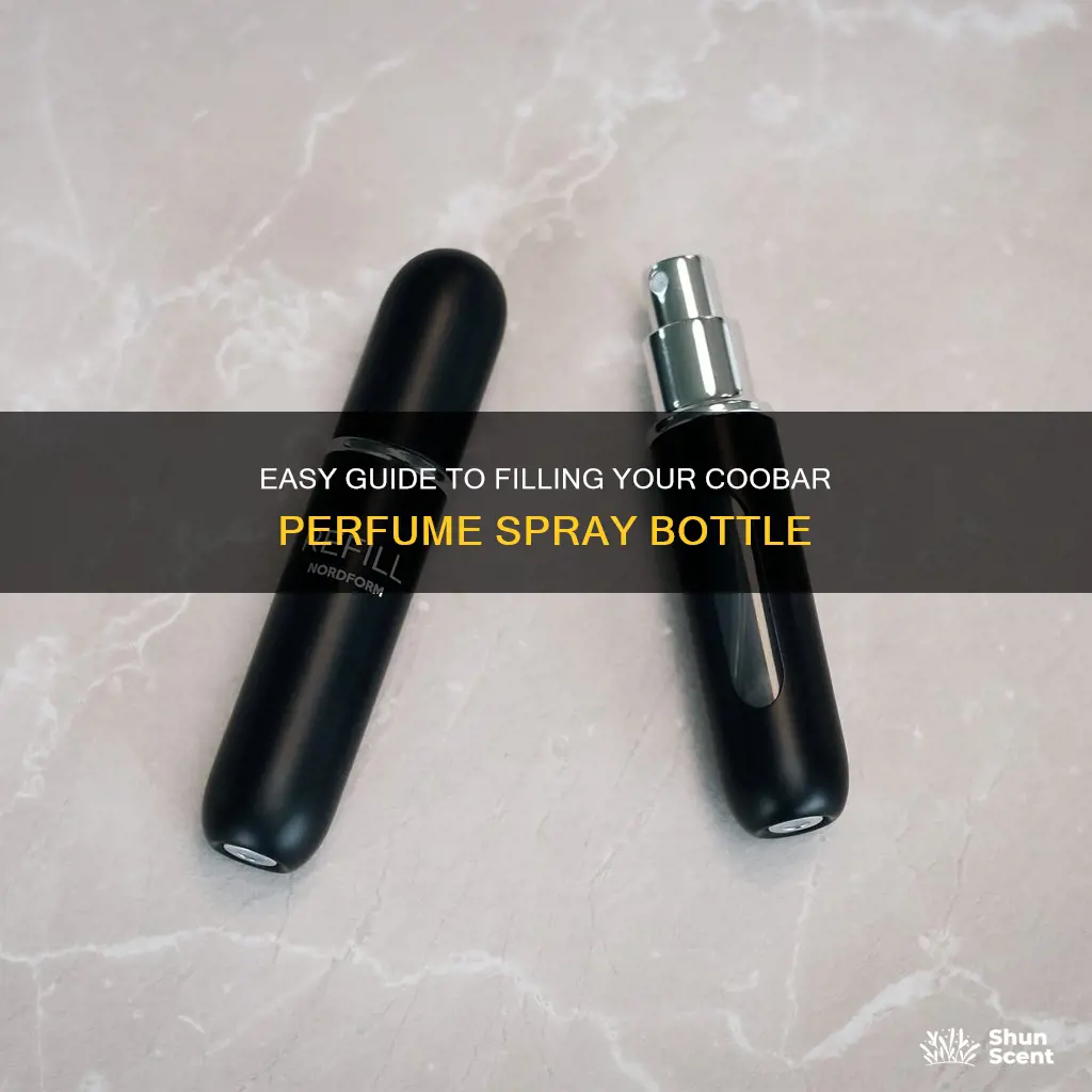 how do you fill the coobar perfume spray bottled