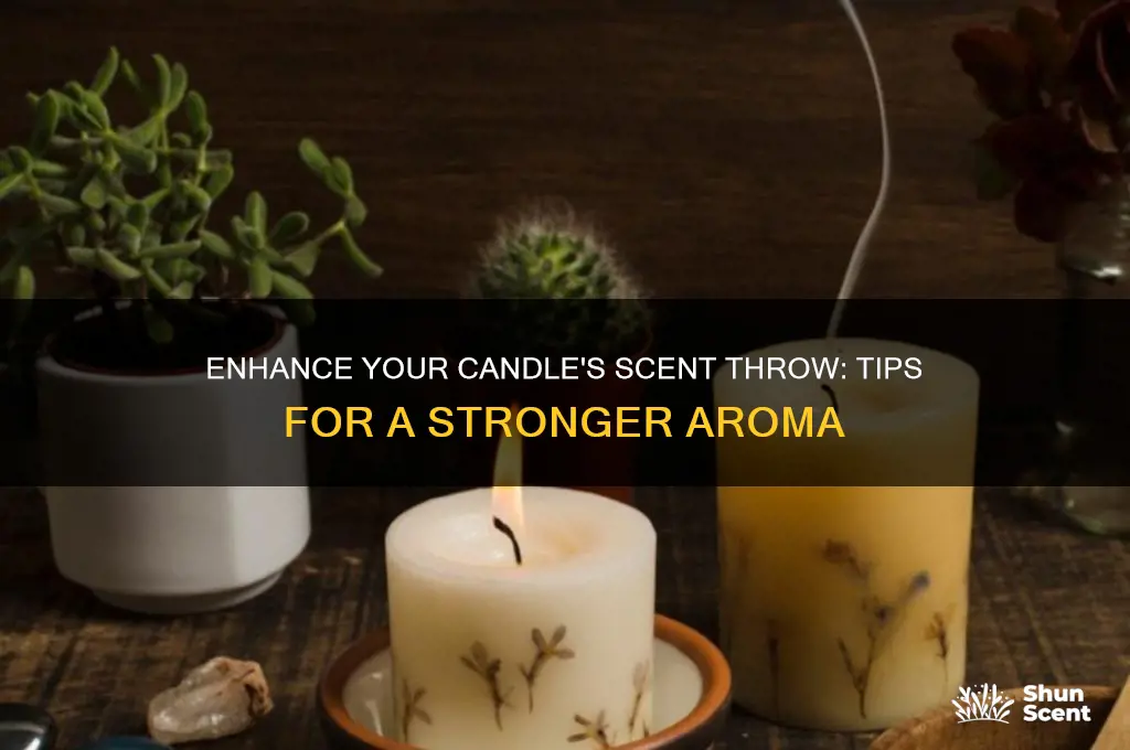 how do you get lwss scent throw in candles