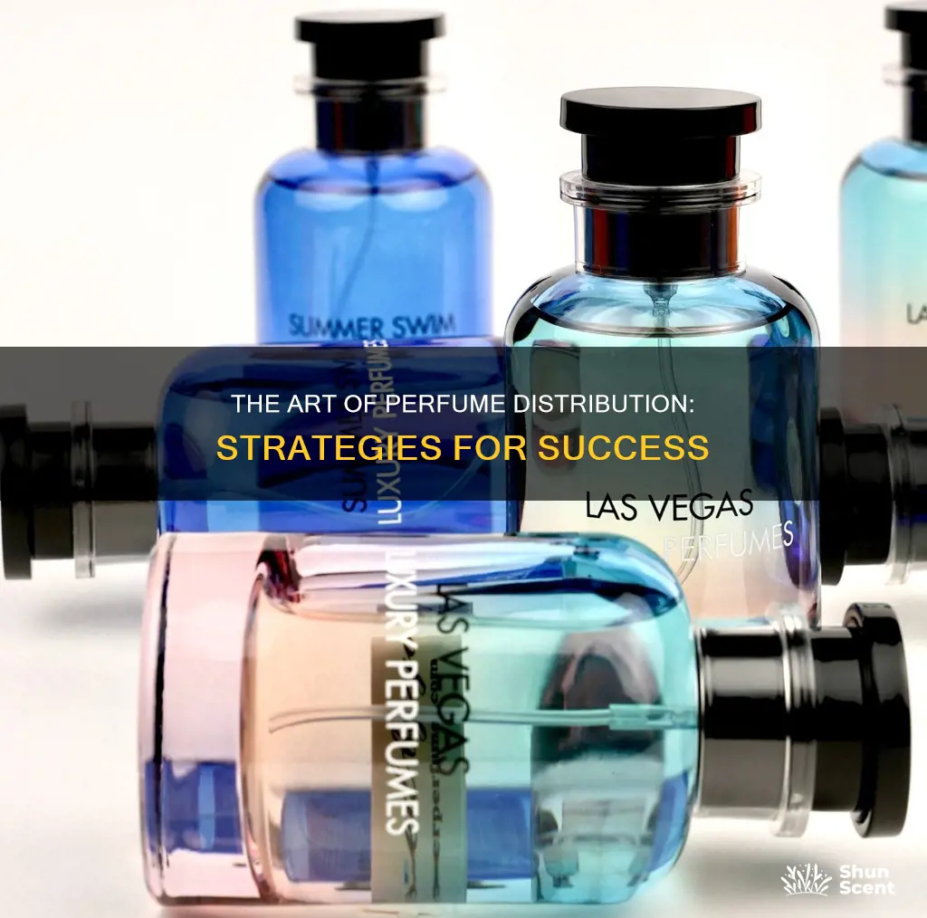 how do you get perfume distribution