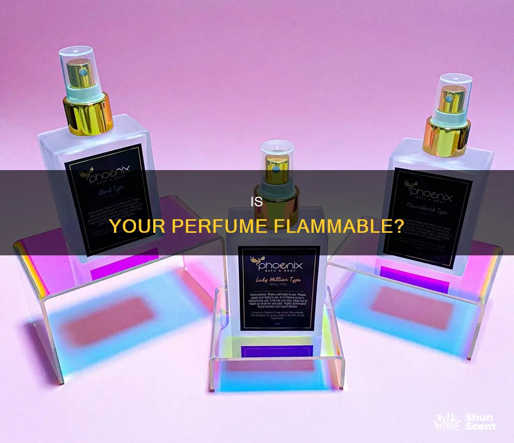 how do you know if a perfume is flammable