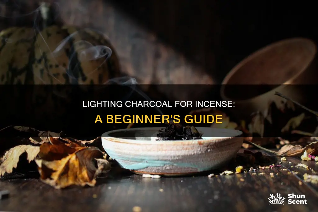 how do you light charcoal for incense