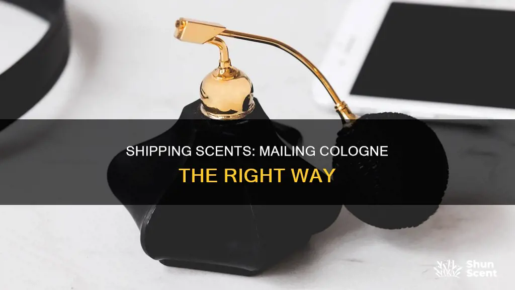 how do you mail cologne