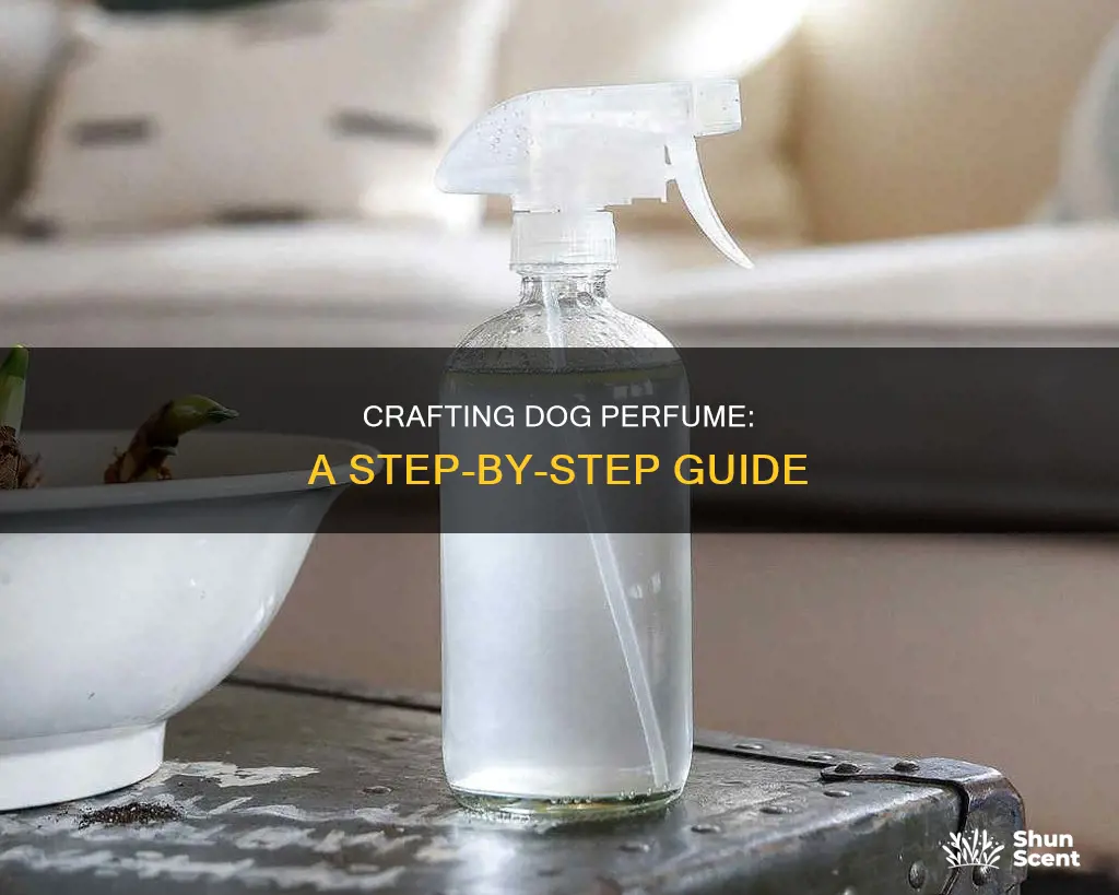 how do you make dog perfume