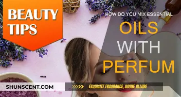 Creating Unique Fragrances: Mixing Essential Oils and Perfume