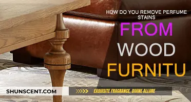 Removing Perfume Stains from Wood Furniture: A Simple Guide