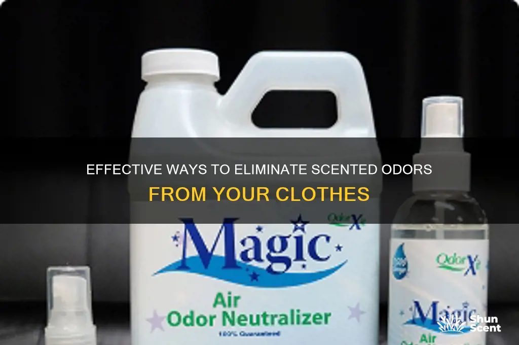 how do you remove scented odor from clothes