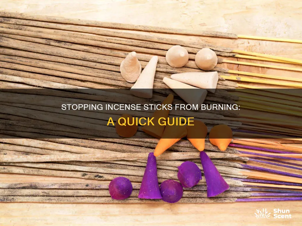 how do you stop an incense stick from burning
