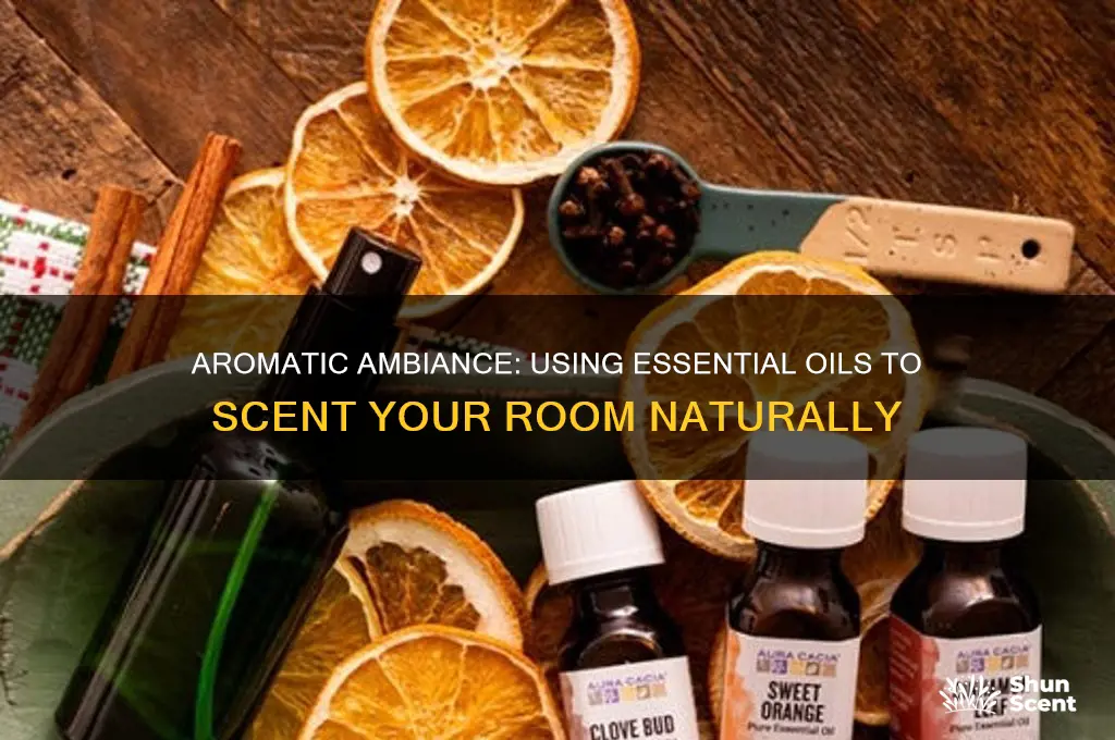 how do you use essential oils to scent a room