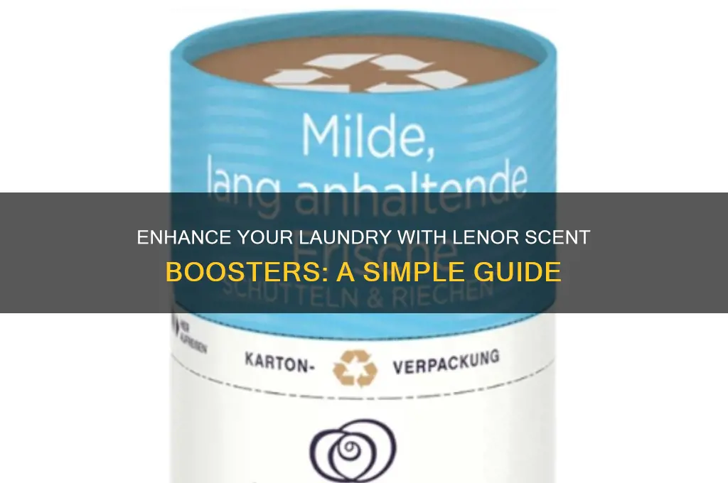 how do you use lenor scent boosters