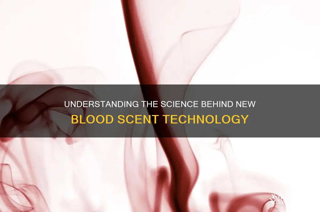 how does nee ww blood scent work