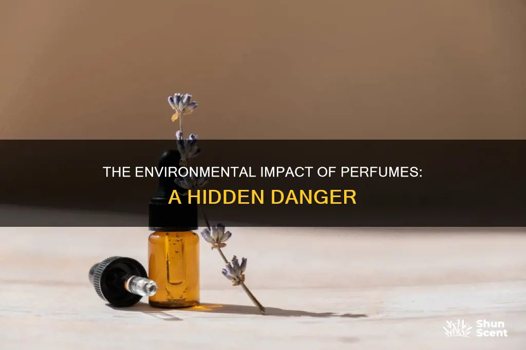 how does perfume affect the environment