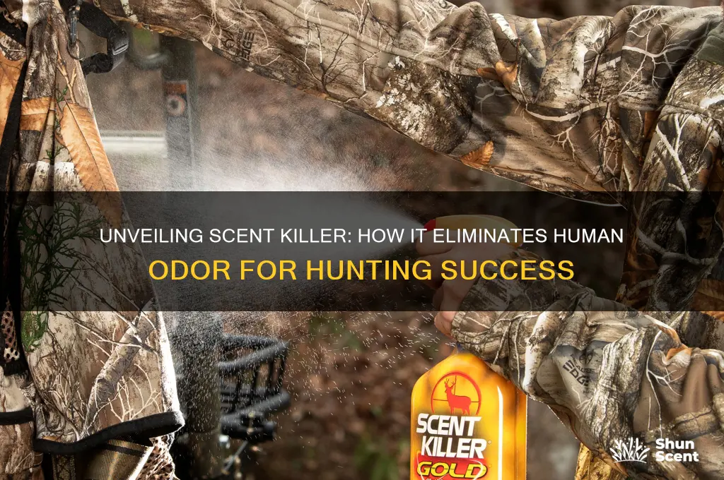 how does scent killer work
