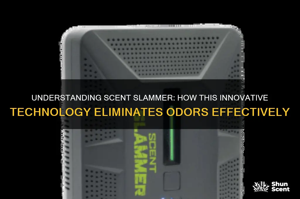 how does scent slammer work