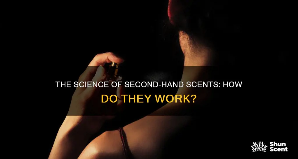 how does second hand perfume work